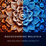Feature image for "New Malaysia: Chimera or Reality?"